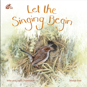 Let the Singing Begin - Paperback- A children's book