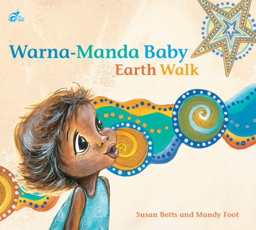 Warna-Manda Baby - by Susan Betts and illustrated by Mandy Foot - soft back