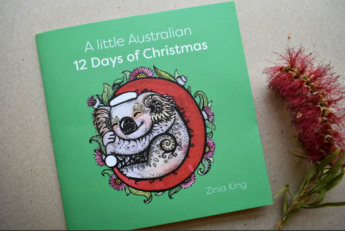 Australian 12 Days of Christmas Book - Written and Illustrated by Zinia King