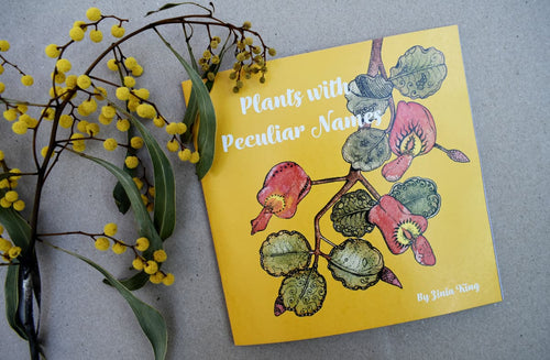 'Plants with Peculiar Names' - Children's Information Book by Zinia King.